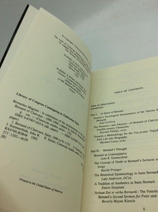 BERNARDUS MAGISTER: Papers Presented at the Nonacentenary Celebration of the Birth of Saint Bernard of Clairvaux, Kalamazoo, Michigan - Sponsored by the Institute of Cistercian Studies, Western Michigan University, 10-13 May 1990