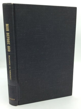 Item #212396 MAN BEFORE GOD: Toward a Theology of Man - Readings in Theology