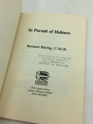 IN PURSUIT OF HOLINESS