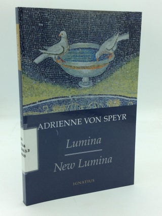 Item #212488 LUMINA AND NEW LUMINA. Adrienne Von Speyr