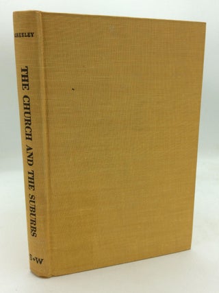 Item #213223 THE CHURCH AND THE SUBURBS. Andrew M. Greeley