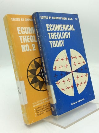 Item #213264 ECUMENICAL THEOLOGY TODAY. O. S A. Gregory Baum, ed