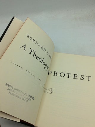 A THEOLOGY OF PROTEST