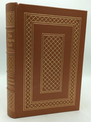 Item #214141 THE OREGON TRAIL. Francis Parkman