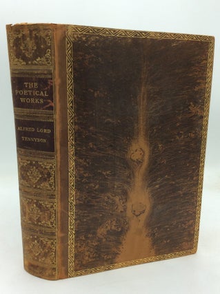 Item #215085 THE POETIC AND DRAMATIC WORKS OF ALFRED LORD TENNYSON. Alfred Lord Tennyson