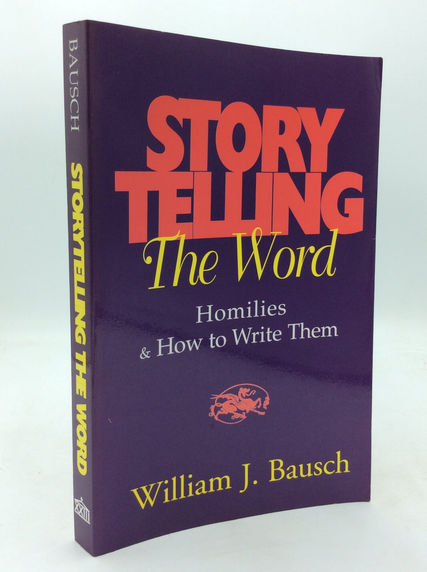 STORY TELLING THE WORD: Homilies & How to Write Them | William J ...