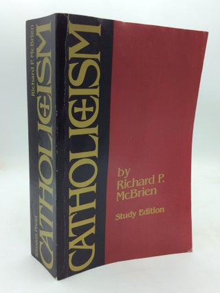 Item #215267 CATHOLICISM: Study Edition. Richard P. McBrien