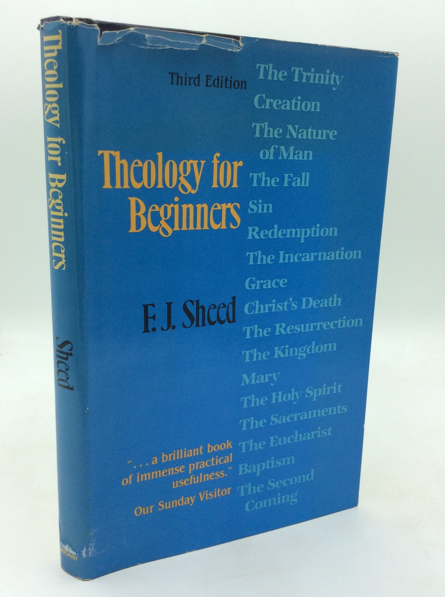 THEOLOGY FOR BEGINNERS | F J. Sheed | Third Edition