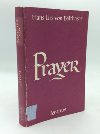 Item #215506 PRAYER. Hans Urs von Balthasar