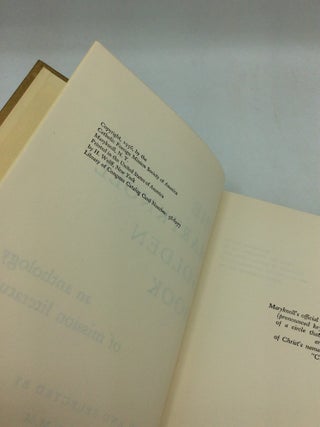 THE MARYKNOLL GOLDEN BOOK: An Anthology of Mission Literature