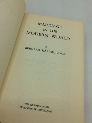 MARRIAGE IN THE MODERN WORLD
