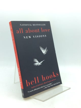 Item #215736 ALL ABOUT LOVE: New Visions. Bell Hooks