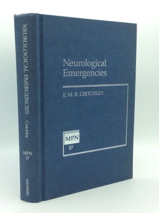 Item #24119 NEUROLOGICAL EMERGENCIES. E M. R. Critchley