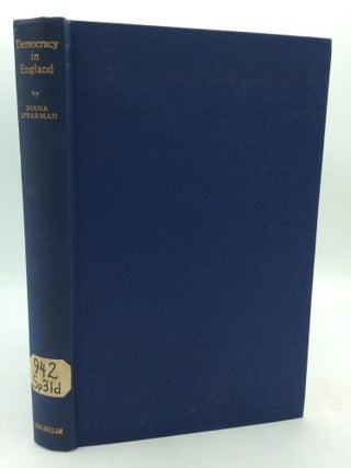 Item #26887 DEMOCRACY IN ENGLAND. Diana Spearman