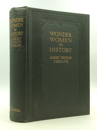 Item #27 WONDER WOMEN IN HISTORY. Albert Payson Terhune