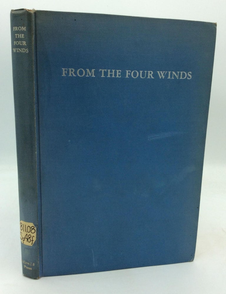 Item #28248 FROM THE FOUR WINDS: Selected Poems of "Spirit," a Magazine of Poetry.