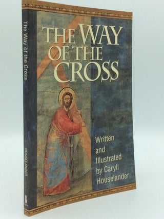Item #300092 THE WAY OF THE CROSS. Caryll Houselander