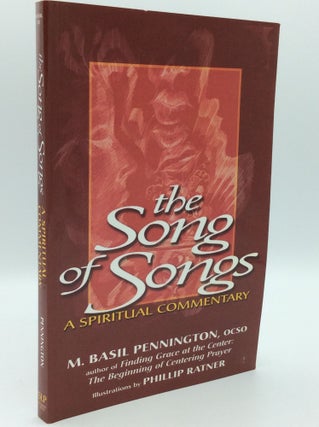 Item #300109 THE SONG OF SONGS: A Spiritual Commentary. M. Basil Pennington