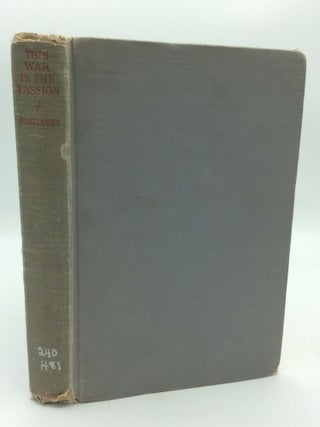 Item #300255 THIS WAR IS THE PASSION. Caryll Houselander