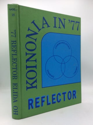 Item #300280 THE 1977 REFLECTOR: ELIDA HIGH SCHOOL YEARBOOK. Elida High School