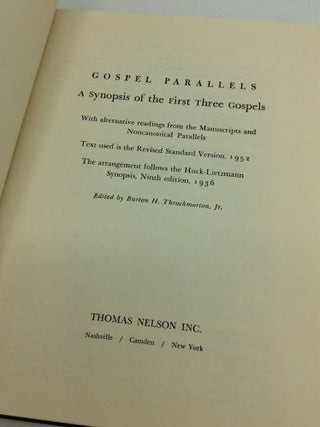 GOSPEL PARALLELS: A Synopsis of the First Three Gospels