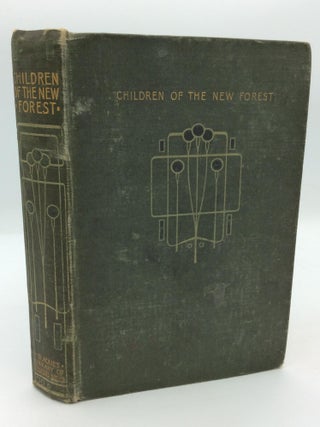 Item #300409 THE CHILDREN OF THE NEW FOREST. Captain Frederick Marryat