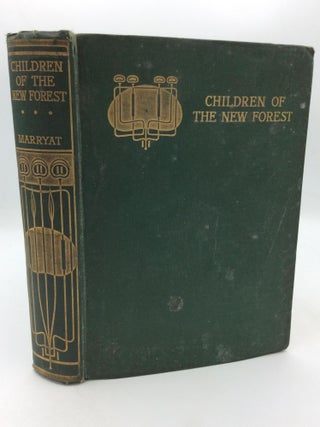 Item #300410 THE CHILDREN OF THE NEW FOREST. Captain Frederick Marryat