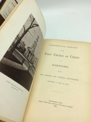 COMMEMORATIVE EXERCISES OF THE FIRST CHURCH OF CHRIST IN HARTFORD