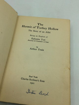 THE HERMIT OF TURKEY HOLLOW: The Story of an Alibi
