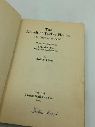THE HERMIT OF TURKEY HOLLOW: The Story of an Alibi