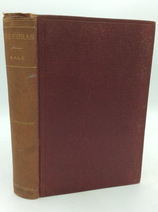 Item #300495 THE KORAN Commonly Called the Alkoran of Muhammed. George Sale
