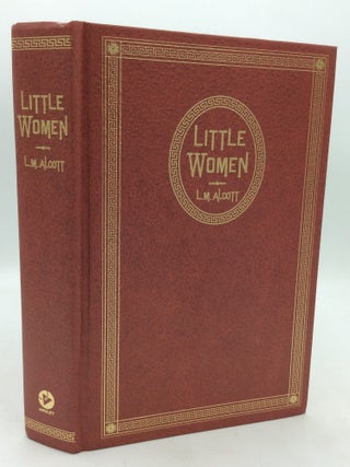 Item #300542 LITTLE WOMEN. Louisa May Alcott