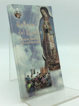Item #310038 REFLEJOS DE ROSARIO: Rosario Illustrado con Meditaciones. Montserrat Friedrich,...