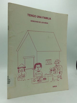 Item #310078 TENGO UNA FAMILIA: Derechos de Los Ninos (Ninos