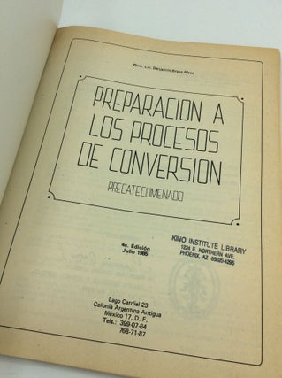 PROCESOS DE CONVERSION 1 / PREPARACION A LOS PROCESOS DE CONVERSION: Precatecumenado