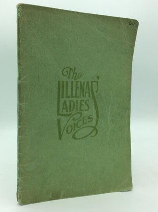 Item #310112 THE LILLENAS' LADIES VOICES: A Collection of New Sacred Quartets, Trios and...