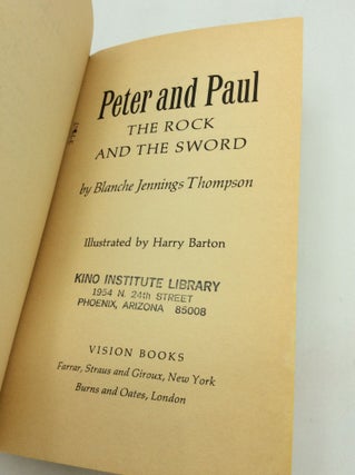 PETER AND PAUL: The Rock and the Sword