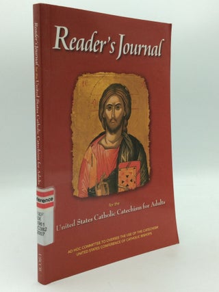 Item #310522 READER'S JOURNAL FOR THE UNITED STATES CATHOLIC CATECHISM FOR ADULTS. Ad Hoc...