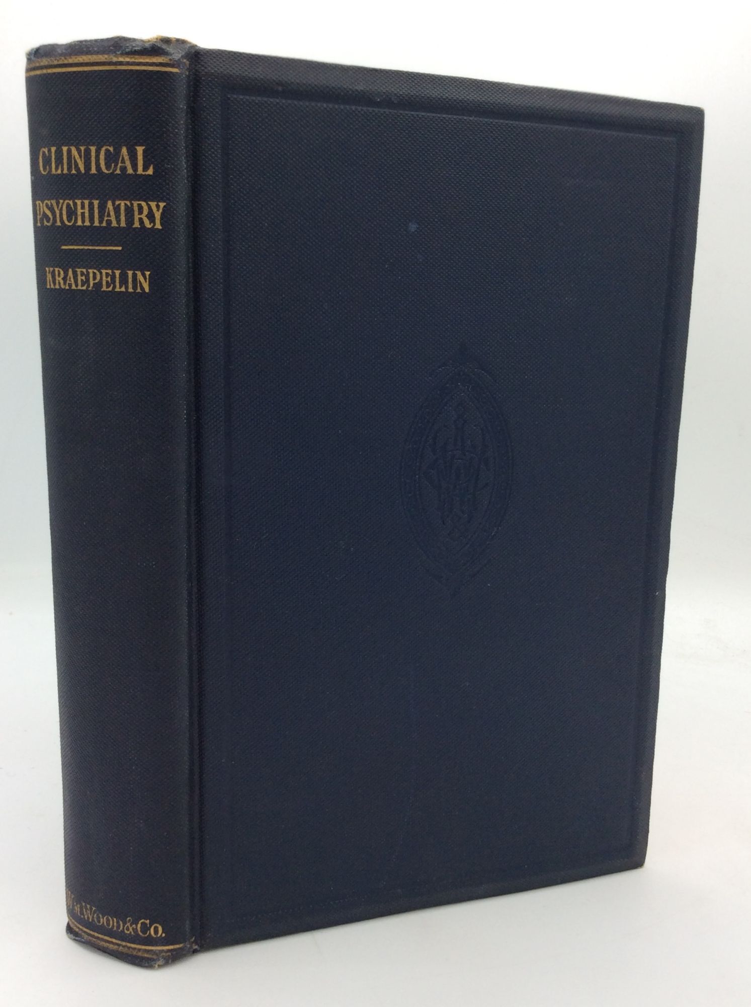 LECTURES ON CLINICAL PSYCHIATRY | Dr. Emil Kraepelin | Third
