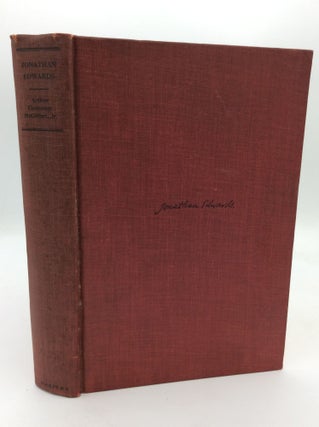Item #311731 JONATHAN EDWARDS. Arthur Cushman McGiffert Jr