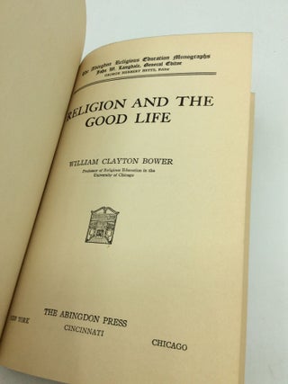 RELIGION AND THE GOOD LIFE