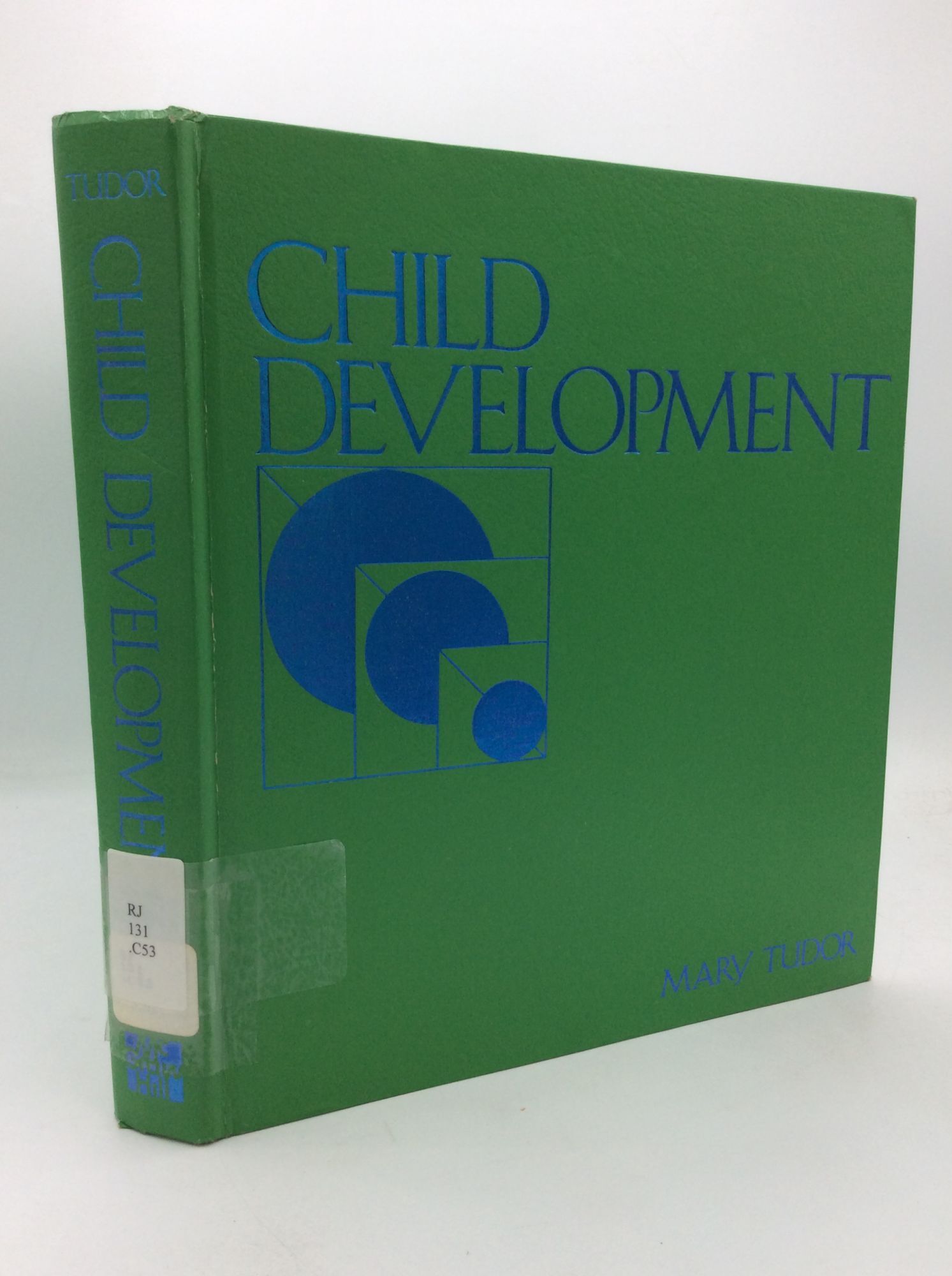 CHILD DEVELOPMENT | Mary Tudor | First Edition, First Printing
