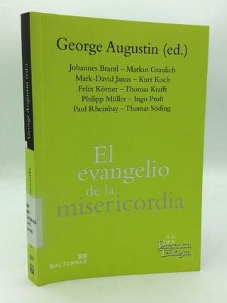 Item #312297 EL EVANGELIO DE LA MISERICORDIA. ed George Augustin