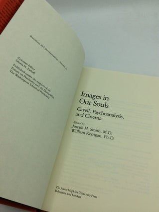 IMAGES IN OUR SOULS: Cavell, Psychoanalysis, and Cinema