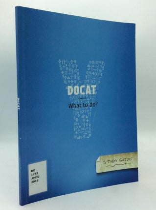 Item #312817 DOCAT: WHAT TO DO? The Social Teaching of the Catholic Church (Study Guide