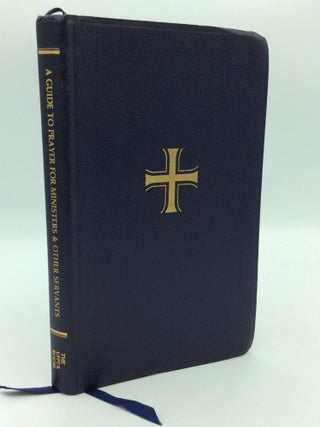 Item #312880 A GUIDE TO PRAYER FOR MINISTERS AND OTHER SERVANTS. Rueben P. Job, Norman Shawchuck