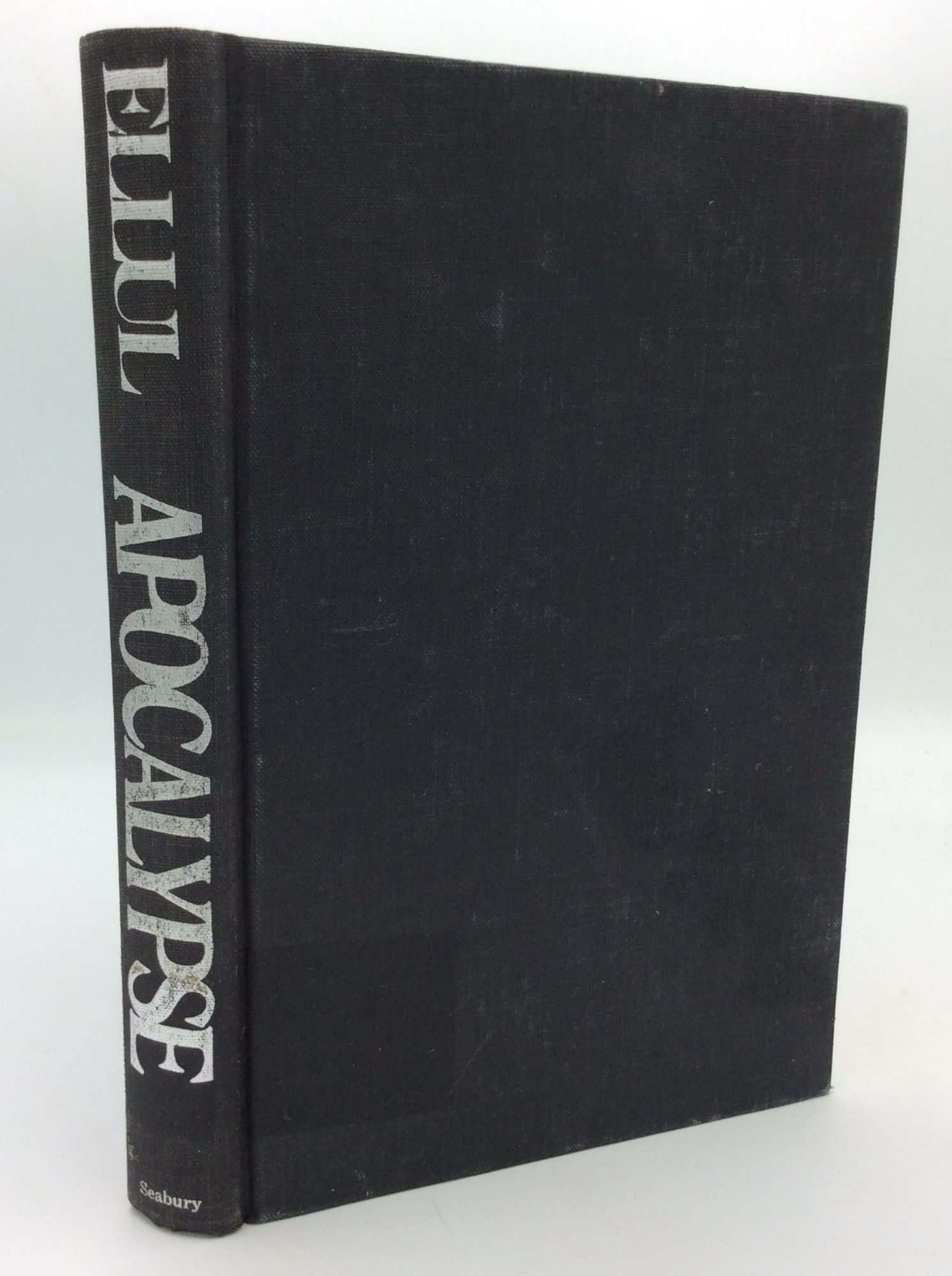 APOCALYPSE: The Book of Revelation | Jacques Ellul