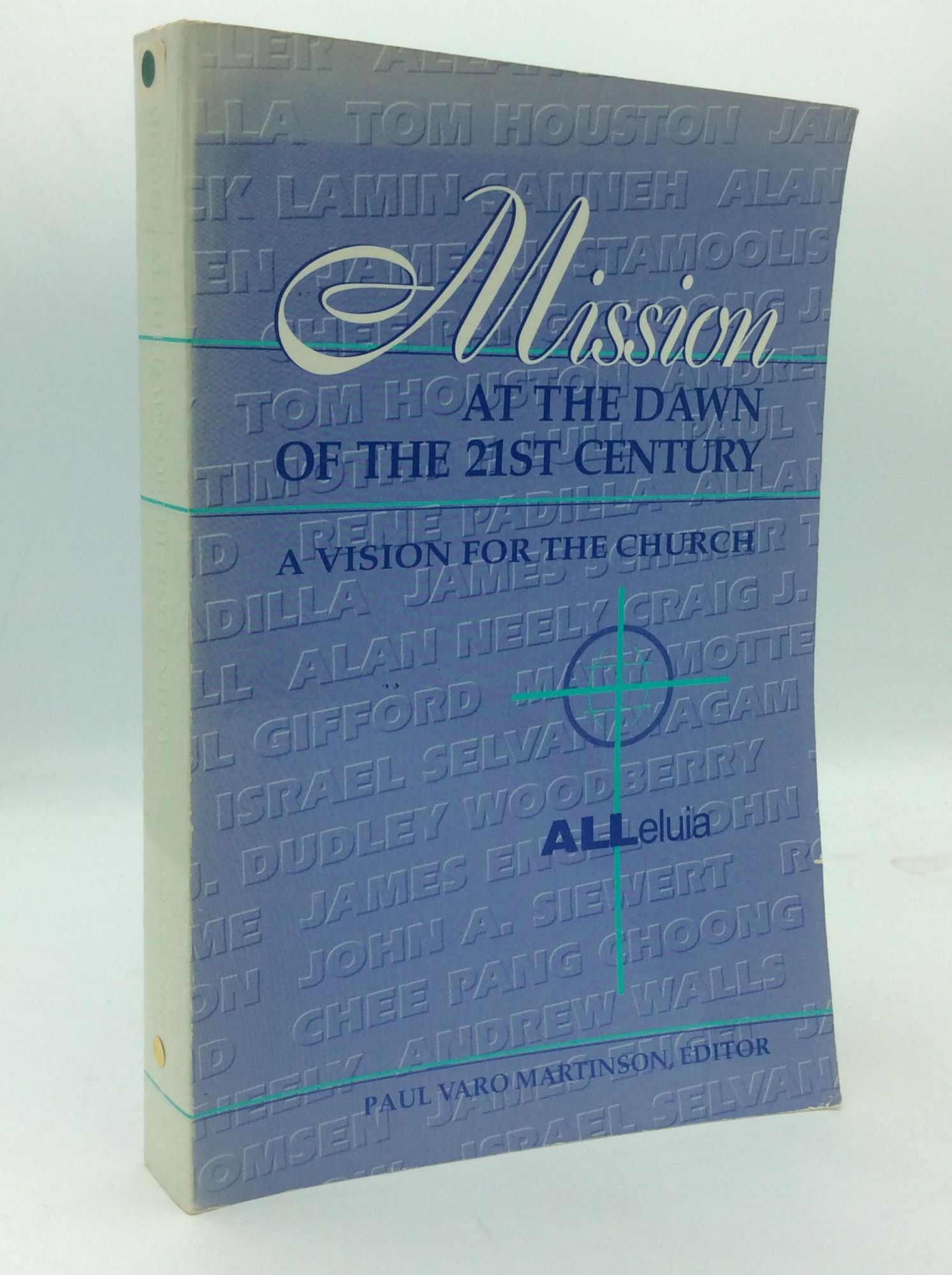 MISSION AT THE DAWN OF THE 21st CENTURY: A Vision for the Church | ed ...