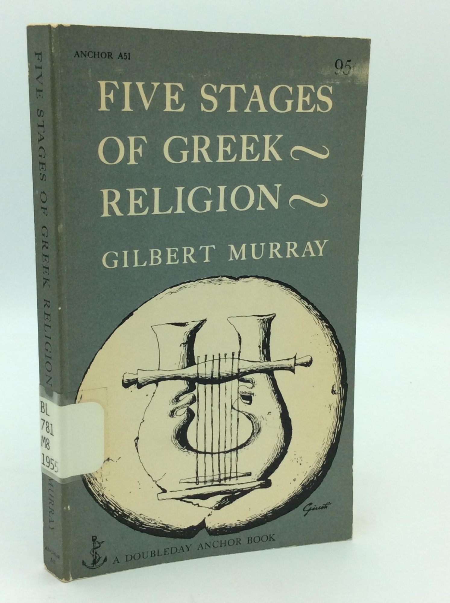 FIVE STAGES OF GREEK RELIGION | Gilbert Murray | Anchor Books edition
