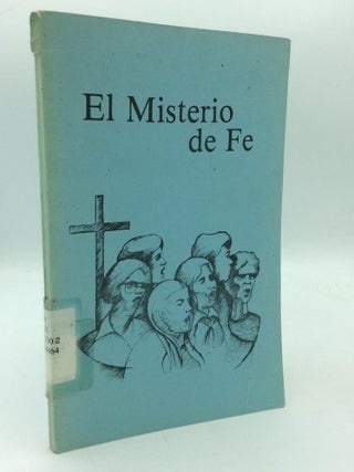 Item #313979 EL MISTERIO DE FE: Estudio de los Elementos del Ordinario de la Misa